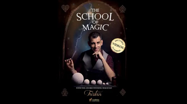 School of Magic (Download online video only) by Tristan Magic